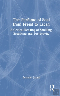 Bertrand.pt - The Perfume Of Soul From Freud To Lacan