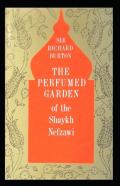 The Perfumed Garden Of The Shaykh Nafzawi