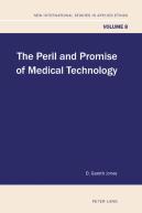 The Peril And Promise Of Medical Technology