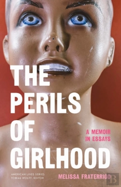Bertrand.pt - The Perils Of Girlhood