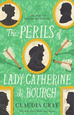 Bertrand.pt - The Perils Of Lady Catherine De Bourgh