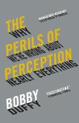 The Perils Of Perception