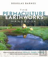 The Permaculture Earthworks Handbook