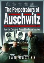 The Perpetrators Of Auschwitz