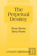 The Perpetual Destiny