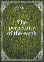 The Perpetuity Of The Earth
