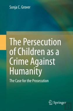 Bertrand.pt - The Persecution Of Children As A Crime Against Humanity