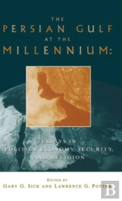 The Persian Gulf At The Millennium