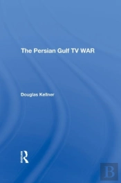 The Persian Gulf Tv War