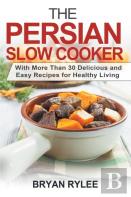 The Persian Slow Cooker
