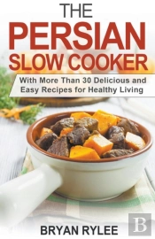 The Persian Slow Cooker
