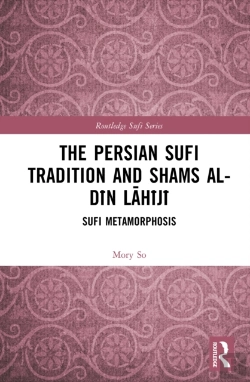 Bertrand.pt - The Persian Sufi Tradition And Shams Al-Din Lahiji