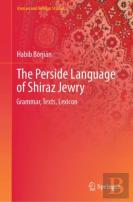 The Perside Language Of Shiraz Jewry