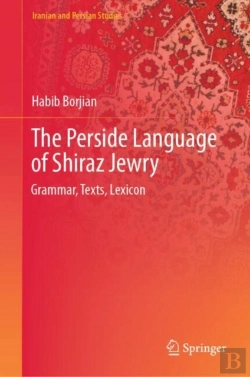 Bertrand.pt - The Perside Language Of Shiraz Jewry