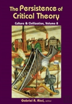 Bertrand.pt - The Persistence Of Critical Theory