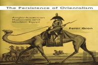 The Persistence Of Orientalism