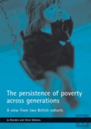 The Persistence Of Poverty Across Generations