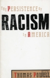 The Persistence Of Racism In America