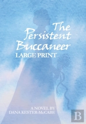 The Persistent Buccaneer Large Print