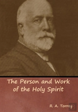 Bertrand.pt - The Person And Work Of The Holy Spirit