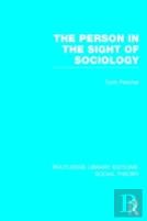 The Person In The Sight Of Sociology