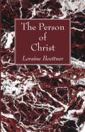 The Person Of Christ