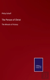 The Person Of Christ