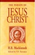 The Person Of Jesus Christ