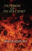 The Person Of The Holy Spirit