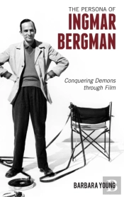 The Persona Of Ingmar Bergman