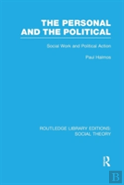 Bertrand.pt - The Personal And The Political (Rle Social Theory)