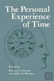 The Personal Experience Of Time
