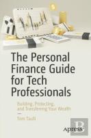 The Personal Finance Guide For Tech Professionals