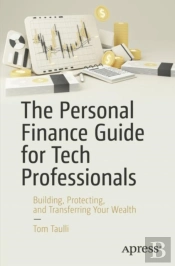The Personal Finance Guide For Tech Professionals