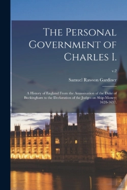 Bertrand.pt - The Personal Government Of Charles I. :