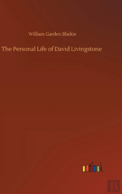 Bertrand.pt - The Personal Life Of David Livingstone
