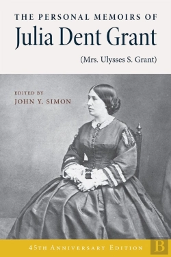Bertrand.pt - The Personal Memoirs Of Julia Dent Grant (Mrs. Ulysses S. Grant)