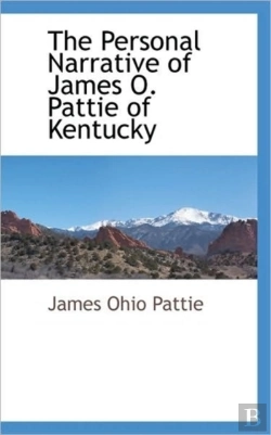 Bertrand.pt - The Personal Narrative Of James O. Patti