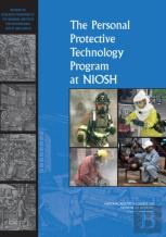 The Personal Protective Technology Program At Niosh