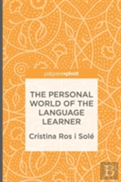The Personal World Of The Language Learner