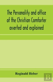 The Personality And Office Of The Christ