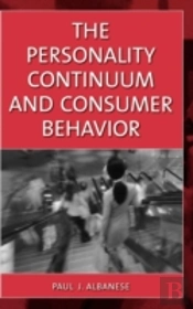 The Personality Continuum And Consumer Behavior