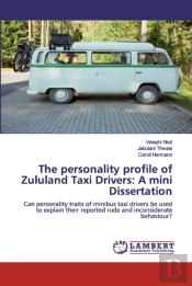 The Personality Profile Of Zululand Taxi Drivers