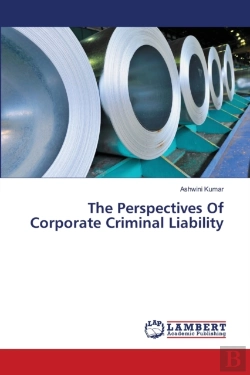 Bertrand.pt - The Perspectives Of Corporate Criminal Liability