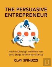 The Persuasive Entrepreneur