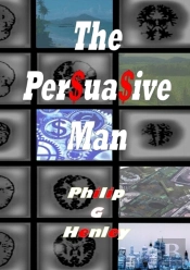 The Persuasive Man