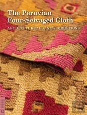 The Peruvian Four-Selvaged Cloth