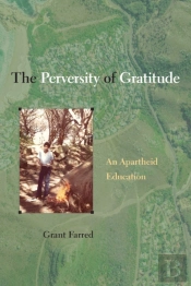 The Perversity Of Gratitude