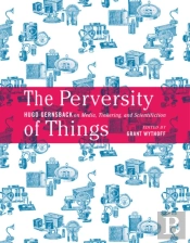 The Perversity Of Things