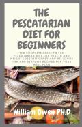 The Pescatarian Diet For Beginners